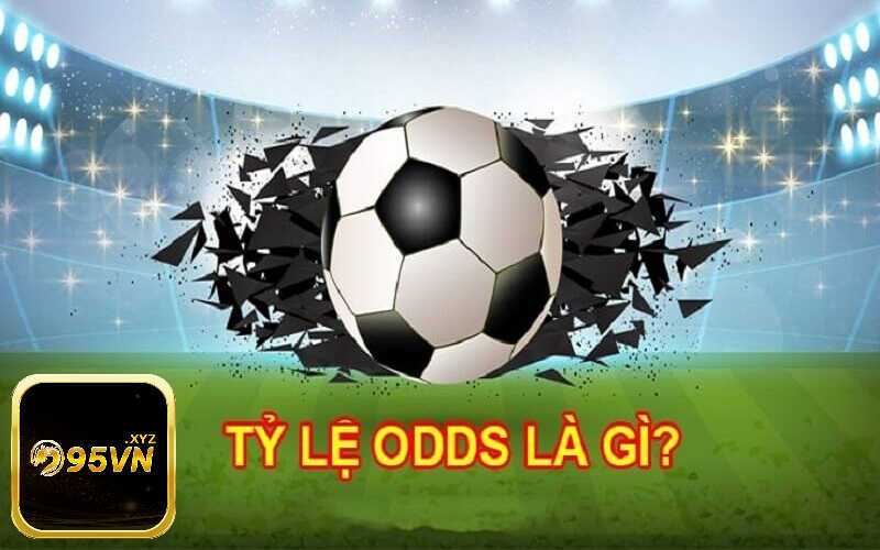 Odds là gì - Giải đáp từ chuyên gia cá cược