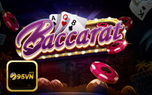 Baccarat Sảnh Game Ăn Tiền