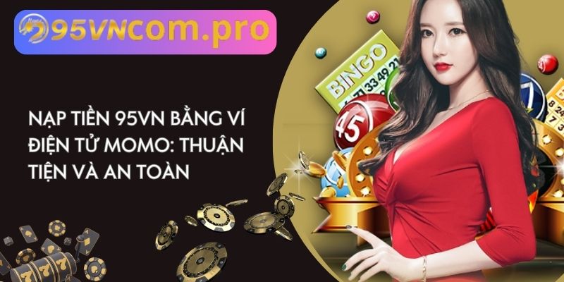 Nạp tiền 95vn 02